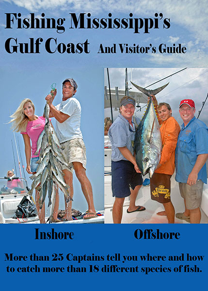 Fishing Mississippi's Gulf Coast and Visitor'sGuide