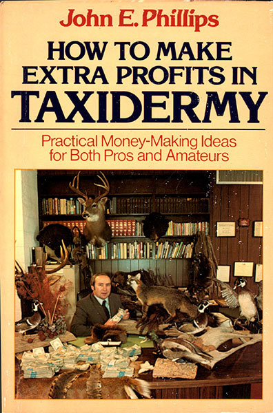 How to Make Extra Prfits in Taxidermy